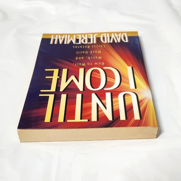 Until I Come by David Jeremiah - Picture 4 of 9